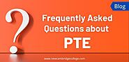 PTE FAQs – All You Need to Know About PTE