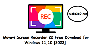 Movavi Screen Recorder 22 Free Download [2022] | Webs360