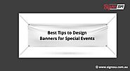 Best Tips to Design Banners for Special Events