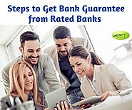 Steps to Get Bank Guarantee from Rated Banks