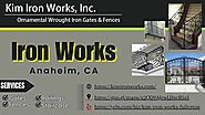 Iron Works Anaheim CA