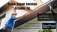 Gutter Repair Services Arcadia, CA