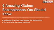 The Top 6 Types of Kitchen Backsplash - Home Solutionz