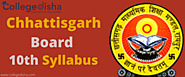 CG Board 10th Syllabus | College Disha