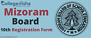 Mizoram Board 10th Registration Form | College Disha