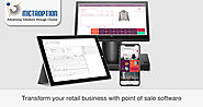 Retail business: Transform your retail business with point of sale software
