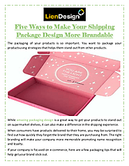 Five Ways to Make Your Shipping Package Design More Brandable