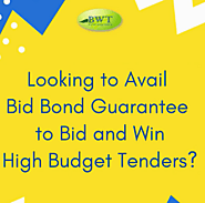 Get Bid Bond – Tender Bond to Win the Bidding Contest