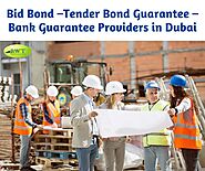 Bid Bond –Tender Bond Guarantee – Bank Guarantee Providers in Dubai
