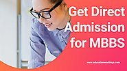 Get Direct Admission for MBBS: Here’s How – Education World Society