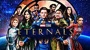 Latest Full Movie Eternals MoviesJoy Streaming Online In HD