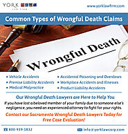 Common Types of Wrongful Death Claims - Wrongful Death Attorneys Sacramento - York Law Firm USA