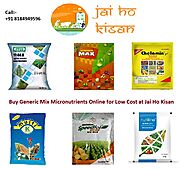 Buy Generic Mix Micronutrients Online for Low Cost at Jai Ho Kisan