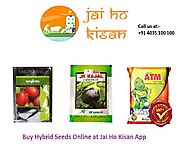 Buy Hybrid Seeds Online at Jai Ho Kisan App