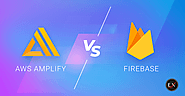 AWS Amplify vs Firebase: What’s Better