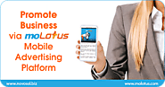 Promote Business via moLotus Mobile Advertising Platform