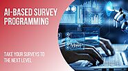 Take Your Surveys to the Next Level with AI-based Survey Programming