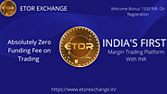 Etor Exchange & Opportunities