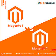 Magneto 1 vs Magento 2: Should You Upgrade?