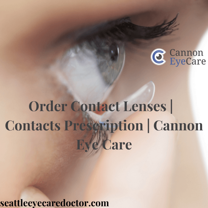 Best Eye Doctor Seattle Seattle Eye Care Cannon Eye