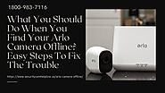 Arlo Camera Says Offline 1-8009837116 Arlo Won't Connect to WiFi