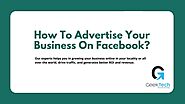 How To Advertise Your Business On Facebook?