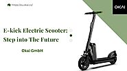 e-kick Electric Scooter: Step into The Future