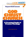 God Christ Church: A Practical Guide to Process Theology: Marjorie Hewitt Suchocki: 9780824509705: Amazon.com: Books