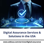 Digital Assurance Services & Solutions in the USA
