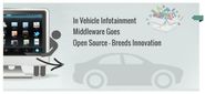 In Vehicle Infotainment Middleware Goes Open Source - Breeds Innovation
