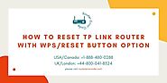 Some Tips & Tricks to Reset TP Link Router