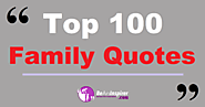 Top 100 Family Quotes | 110 Loving Quotes About Family