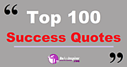 Top 100 Success Quotes | Short and Famous Quotes for Success