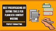 11+ Free Online Proofreading Tools For Content writing | BLOGGER TECK