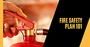 Fire Safety Plan 101: Fire Safety and Prevention Plan