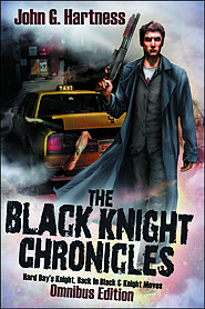 Black Knight Chronicles by John G. Hartness