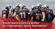 Group Charter Service perfect for International Sports Tournament