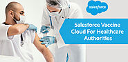 Website at https://www.bacancytechnology.com/blog/salesforce-vaccine-cloud-for-healthcare-authorities