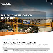 Website at https://remedial.com.au/what-we-do/building-rectification-glossary/