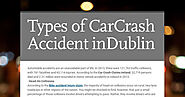 Types of Car Crash Accident in Dublin