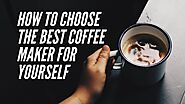 Website at https://comfyavenue.com/how-to-choose-best-coffee-maker/