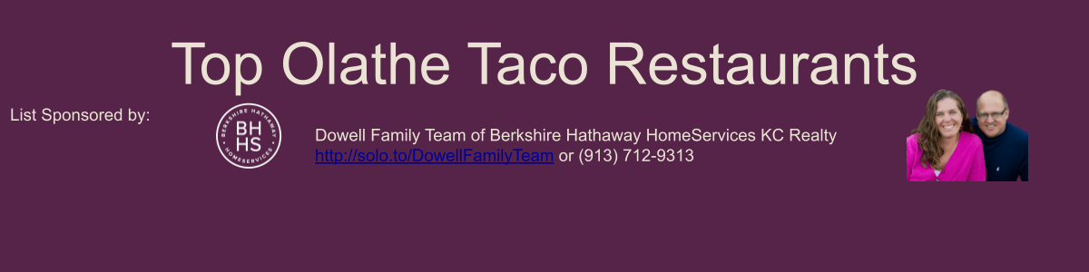 Headline for Top Olathe Taco Restaurants