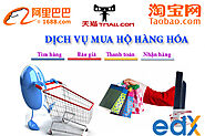 Mua hộ hàng Trung Quốc uy tín, giá rẻ tận gốc - EDX đại lý Alibaba tại Việt Nam