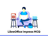 LibreOffice Impress MCQ & Online Quiz 2021 - InterviewMocks