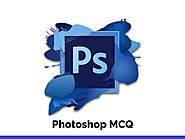 Photoshop MCQ & Online Quiz 2021 - InterviewMocks