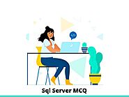 Sql Server MCQ & Online Quiz 2021 - InterviewMocks