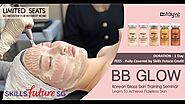 BB Glow Facial Services And Training Course In Singapore