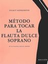 Método para tocar la flauta dulce soprano – Helmut Monkemeyer | FreeLibros