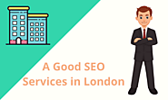 A Good SEO Services in London