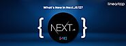 Next.js latest version - What’s New in Next.JS 12?